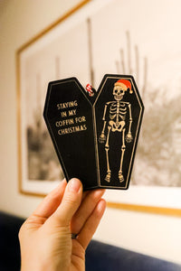 Staying In My Coffin For Christmas Wooden Ornament