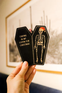 Staying In My Coffin For Christmas Wooden Ornament