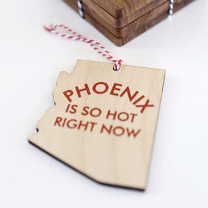 PHOENIX IS SO HOT RIGHT NOW